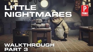 Little Nightmares Walkthrough  The Kitchen Part 3 [upl. by Nodearb705]