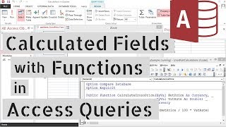 Using Functions in Access Queries  Tutorial [upl. by Nosyerg]