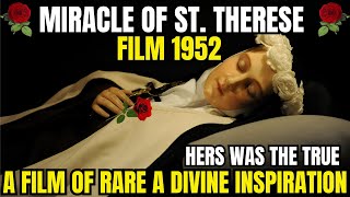 quotMIRACLE OF SAINT THERESEquot MOVIE 1952 [upl. by Anem]