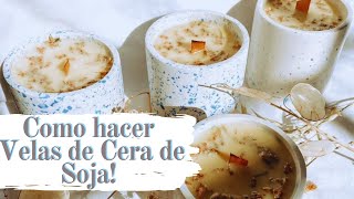 Como hacer velas aromáticas con cera de soja  Velas Aromaticas Artesanales [upl. by Joy]