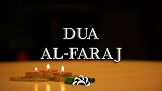 Dua Al Faraj Ilahi azuma  Keys to Paradise  دعاء الفرج [upl. by Aicilihp310]