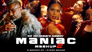 Maniac Mashup 2  Yo Yo Honey Singh  Gtesh Muzikk  Yo Yo Honey Singh New Song remix newmashup [upl. by Alikam914]