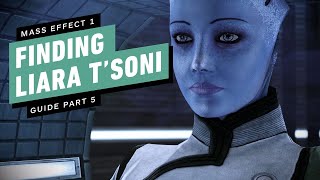 Mass Effect Legendary Edition Gameplay Walkthrough Part 5  Find Liara TSoni [upl. by Gentille]