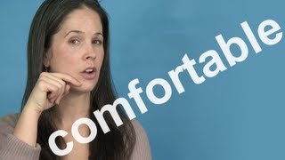 How to Pronounce COMFORTABLE  AMERICAN ENGLISH PRONUNCIATION [upl. by Nina517]