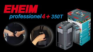 EHEIM professionel 4 350T  Installation [upl. by Niar]