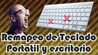 Remapeo de Teclado  Deshabilitar teclas dañadas [upl. by Rese52]