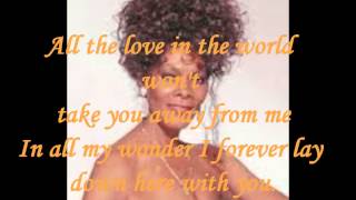 DIONNE WARWICK  ALL THE LOVE IN THE WORLD  LYRICS  VINYL 1982 [upl. by Coraline]