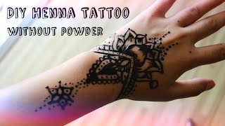 DIY Henna Tattoo Without Henna Powder [upl. by Ailemrac]