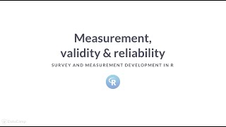 R Tutorial Measurement validity amp reliability [upl. by Lrat]