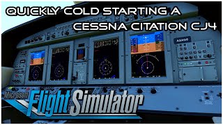 MSFS2020  How To Cold Start a Cessna Citation CJ4 [upl. by Asina968]