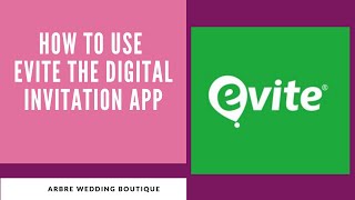 How to use Evite to send guests invitations [upl. by Sheehan]