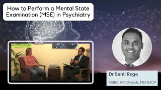 How to Perform a Mental State Examination MSE in Psychiatry [upl. by Leonelle284]