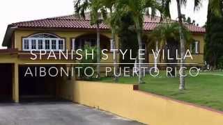 SOLD Spanish Style Villa Aibonito Puerto Rico [upl. by Elconin128]