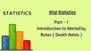 Vital Statistics  Demography  Part 5  Standardized Death Rate  Statistics [upl. by Aisilef]