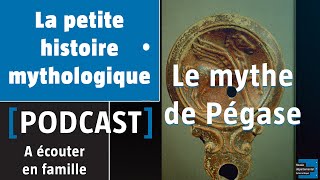 La petite histoire mythologique  Le mythe de pégase [upl. by Weissmann118]