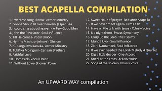 BEST ACAPELLA COMPILATION GOSPEL [upl. by Neufer]