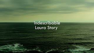 Indescribable  Laura Story Lyrics [upl. by Aisyram]