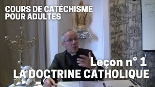 Catéchisme 132  La doctrine catholique [upl. by Helmut40]