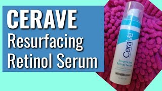 Cerave Resurfacing Retinol Serum Review Dr Dray [upl. by Eivi]