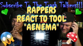 Rappers React To TOOL quotÆnemaquot [upl. by Mila]