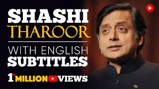 ENGLISH SPEECH  SHASHI THAROOR Britain owes reparations to India English Subtitles [upl. by Bocyaj]