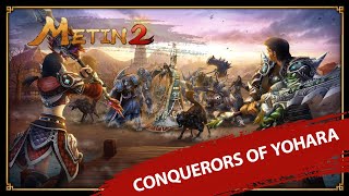 Metin2 Conquerors of Yohara Launch Trailer [upl. by Adele]