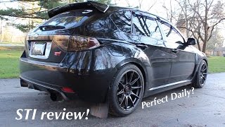 2009 Subaru WRX STI Review  The Perfect Daily Driver [upl. by Felicidad]