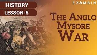 The Anglo Mysore Wars I British Conquest of Mysore [upl. by Eeuqram452]