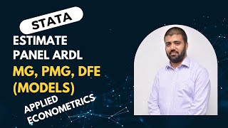 Estimating Dynamic Panel ARDL MG PMG DFE Models for STATA  Applied Econometrics with STATA [upl. by Ahsienauq]