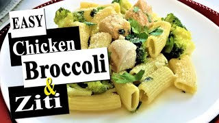 Quick and Easy Chicken Broccoli Ziti Recipe [upl. by Akenehs]