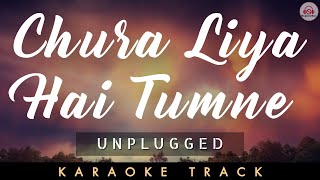 CHURA LIYA HAI TUMNE JO DIL KO  KARAOKE  Unplugged  Mohammed Rafi  Asha Bhosle [upl. by Sirraf]