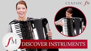 How Does The Accordion Work  Discover Instruments  Classic FM [upl. by Stavros888]