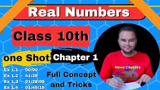 Class 10 Maths Chapter1 Real Numbers One Shot Chapter1 Full Chapter Number System NCERT CBSE [upl. by Acinomad757]