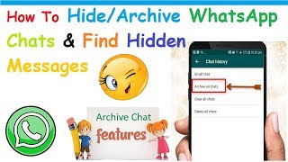 How To Find Archived or Hidden Messages On WhatsApp Latest [upl. by Winnifred]