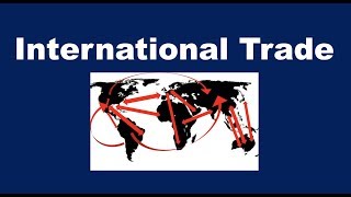 What is International Trade [upl. by Spracklen78]