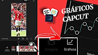 COMO UTILIZAR LA NUEVA OPCIÓN GRÁFICAS EN CAPCUT  TUTORÍAL [upl. by Hedve]