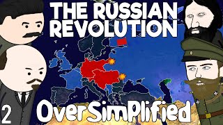 The Russian Revolution  OverSimplified Part 2 [upl. by Hadeehsar]