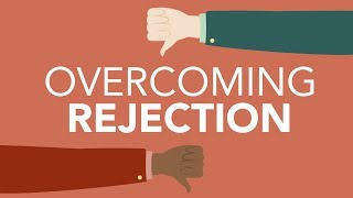 Overcoming Professional Rejection [upl. by Marilyn217]