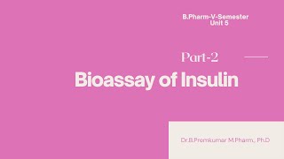 Bioassay of InsulinBioassayPart2 [upl. by Atnahsal]