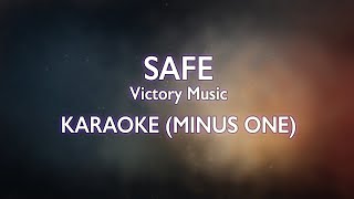 Victory Worship  Safe  Karaoke Minus One Good Quality [upl. by Armallas]