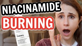 Why NIACINAMIDE BURNS amp CAUSES REDNESS Dr Dray [upl. by Terrag]