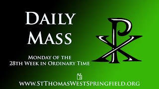 Daily Mass Monday October 16 2023 [upl. by Aviv170]