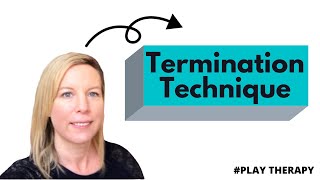 Telehealth PLAY Therapy Termination Technique [upl. by Kristina804]