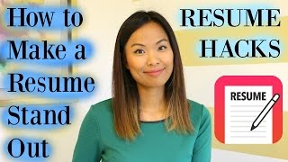 Resume Hacks  How to Make a Resume Stand Out [upl. by Arres]