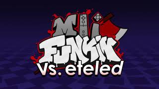 Friday Night Funkin vs Eleted Ost  Diagraphephobia [upl. by Aray651]