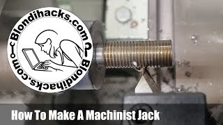 Lets Make Machinist Jacks [upl. by Edelsten]