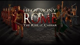 Hegemony Rome The Rise of Caesar Gameplay PC HD [upl. by Redleh]