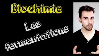 Cours de biochimie fermentation [upl. by Evan]