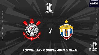 CORINTHIANS X UNIVERSIDAD CENTRAL  26022025  LIBERTADORES  AO VIVO [upl. by Ernestine]