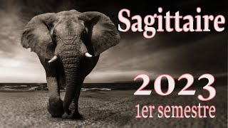 SAGITTAIRE  Projection 1er semestre 2023 [upl. by Aisek]